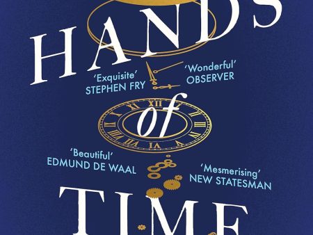 Hands of Time: A Watchmaker s History of Time Sale