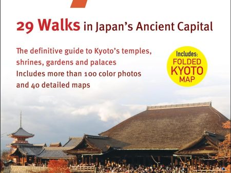 Ct Kyoto: 29 Walks In Japan`Sancient Capital Fashion