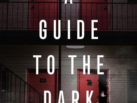 A Guide to the Dark Online now