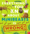 Everything You Know About Minibeasts Is Wrong! Hot on Sale