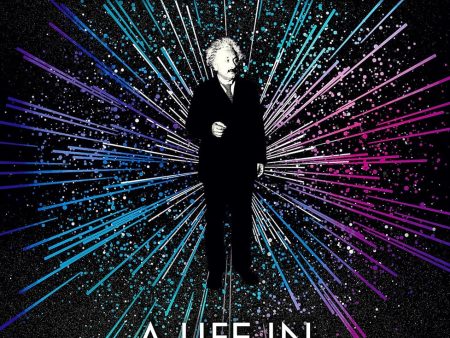 Einstein in Time and Space: A Life in 99 Particles Online Hot Sale