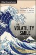 THE VOLATILITY SMILE: CUTTINGEDGE VOLATILITY & OPTIONS PRI For Sale