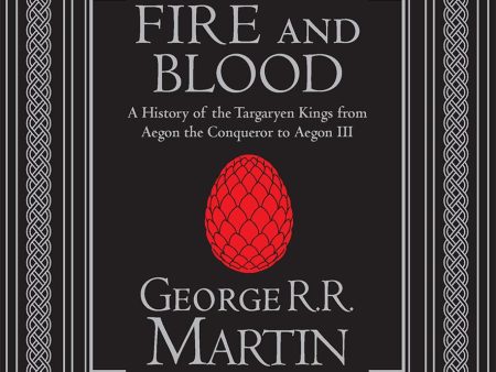 Fire and Blood Collector s Edition (History of House Targaryen of Westeros) For Sale