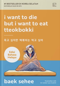 I Want To Die But I Want To Eat Tteokbokki - Edisi Bahasa Melayu on Sale