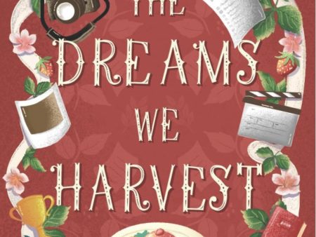 The Dreams We Harvest Sale