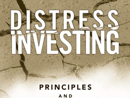 Distress Investing: Principles and Technique Online Sale