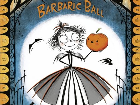 AMELIA FANG 01: AMELIA FANG AND THE BARBARIC BALL For Discount