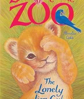 ZOE RESCUE ZOO #01 LONELY LION For Discount