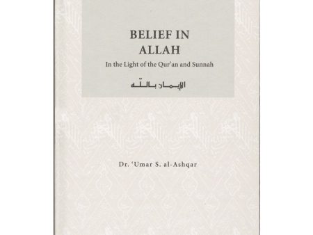 BELIEF IN ALLAH (ISLAMIC CREED SERIES 1) Fashion