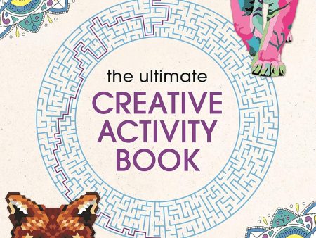 The Ultimate Creative Activity Book Hot on Sale