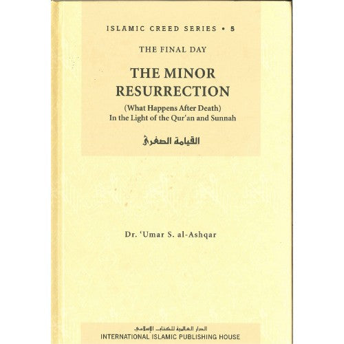 THE MINOR RESURRECTION (ISLAMIC CREED SERIES 5) For Sale