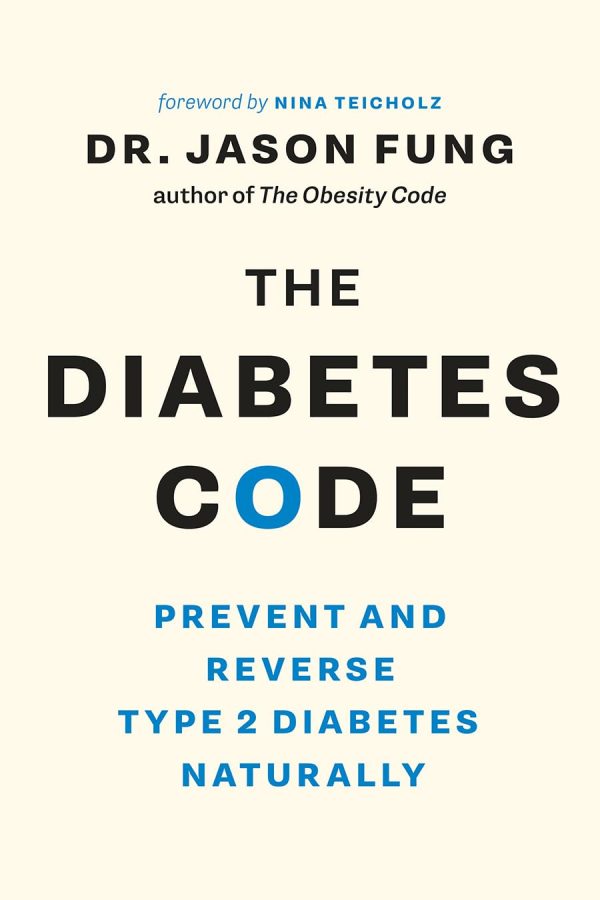 The Diabetes Code: Prevent and Reverse Type 2 Diabetes Naturally For Sale