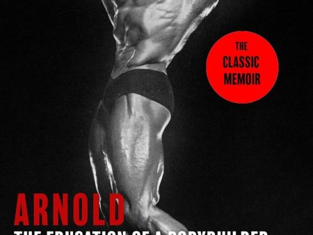 Arnold: The Education of a Bodybuilder For Cheap