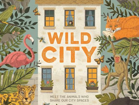 Wild City (9780753446102) Supply