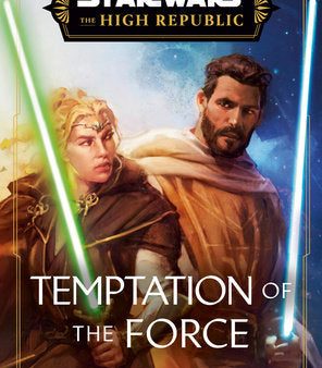 Temptation of the Force (Star Wars The High Republic) For Discount