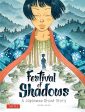 Festival of Shadows: A Japanese Ghost Story Online