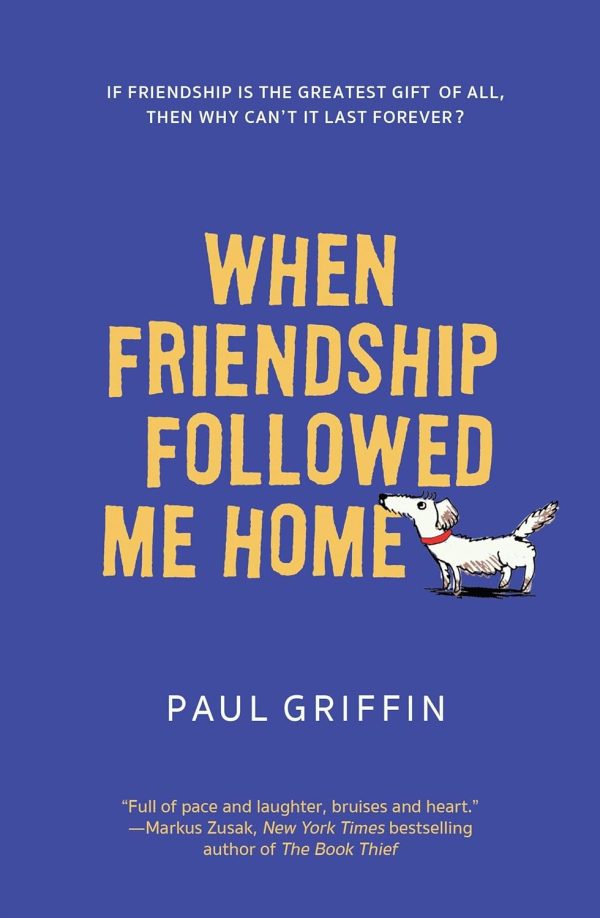 When Friendship Followed Me Home (9780147510068) Online Hot Sale