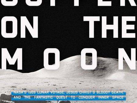 The Last Supper on the Moon (9780785252863) Hot on Sale