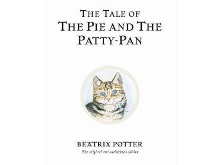 Beatrix Potter Originals #17 Tale Of The Pie & The Patty- Pa For Cheap