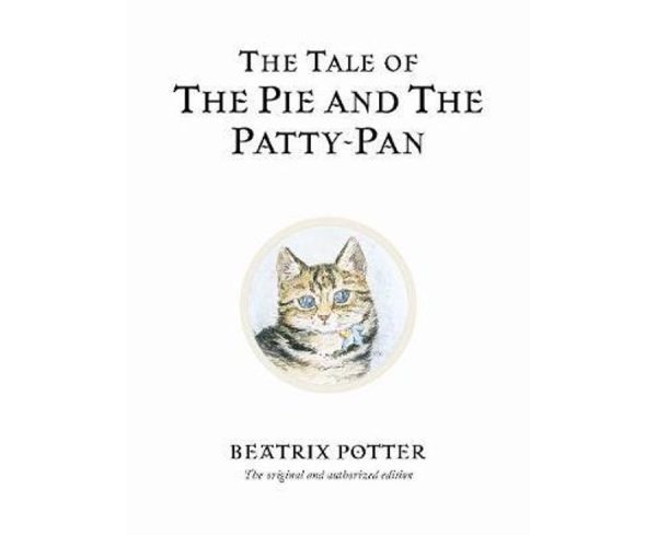 Beatrix Potter Originals #17 Tale Of The Pie & The Patty- Pa For Cheap