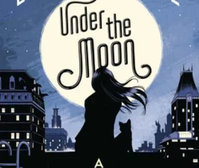 Under The Moon: A Catwoman Tale Hot on Sale