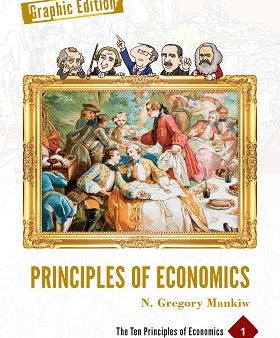 Principles Of Economics: Graphic Edition Volume 1 Fashion