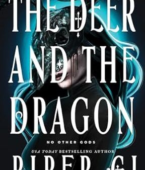 The Deer and the Dragon (No Other Gods, 1) For Discount