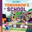 Future Lab: Tomorrow s School: Show kids how innovation is changing our world...fast (Future Lab, 3) on Sale