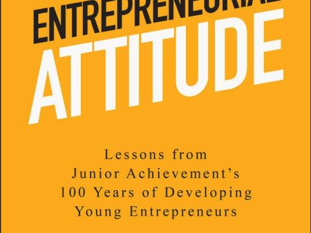 The Entrepreneurial Attitude:Lessons From Junior Achievemen Cheap