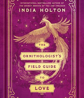 Love Academic #01: The Ornithologist s Field Guide to Love (US) Online now