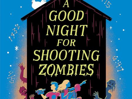 A Good Night For Shooting Zombies Hot on Sale