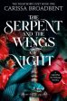 The Serpent & The Wings Of Night Supply