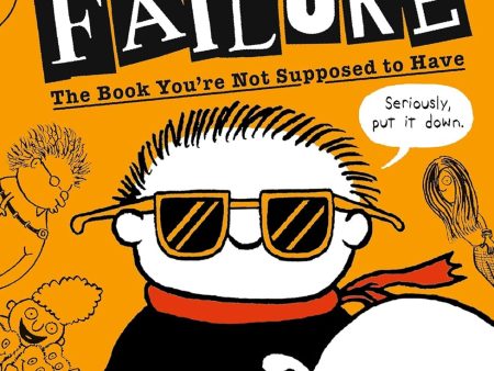 Timmy Failure #05: The Book You`Re Not Supposed To Have Fashion