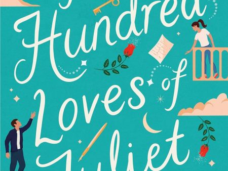 The Hundred Loves of Juliet Hot on Sale