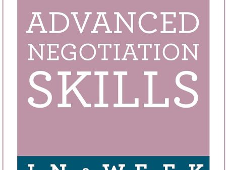 Advanced Negotiation Skill (2016 Ed) Sale