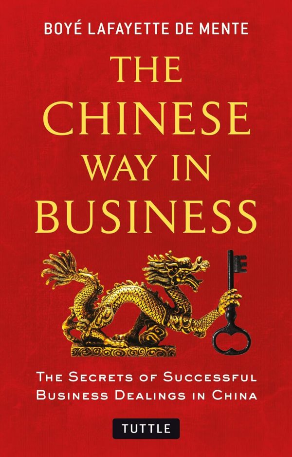 The Chinese Way In Business Hot on Sale