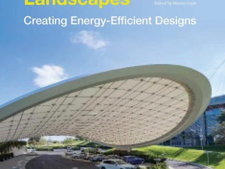 Modern Urban Landscapes: Creating Energy Efficient Designs on Sale