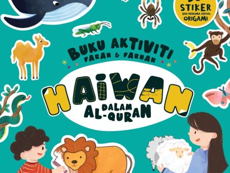 Buku Aktiviti Farah & Farhan: Haiwan Dalam Al-Quran For Cheap