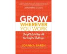 Grow Wherever You Work on Sale