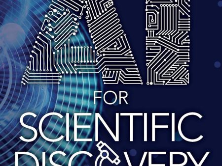 AI for Scientific Discovery (AI for Everything Series) Discount