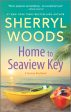 Home to Seaview Key (A Seaview Key Novel) For Sale