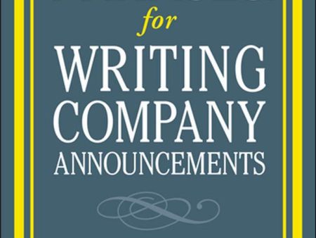 Perfect Phrases For Writing Company Announcements: Hundreds Of Ready-To-Use Phrases For Powerful Internal And External Communications For Sale