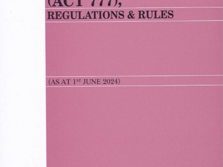 Companies Act 2016 (Act 777), Regulations & Rules (As at 1st June 2024) For Cheap