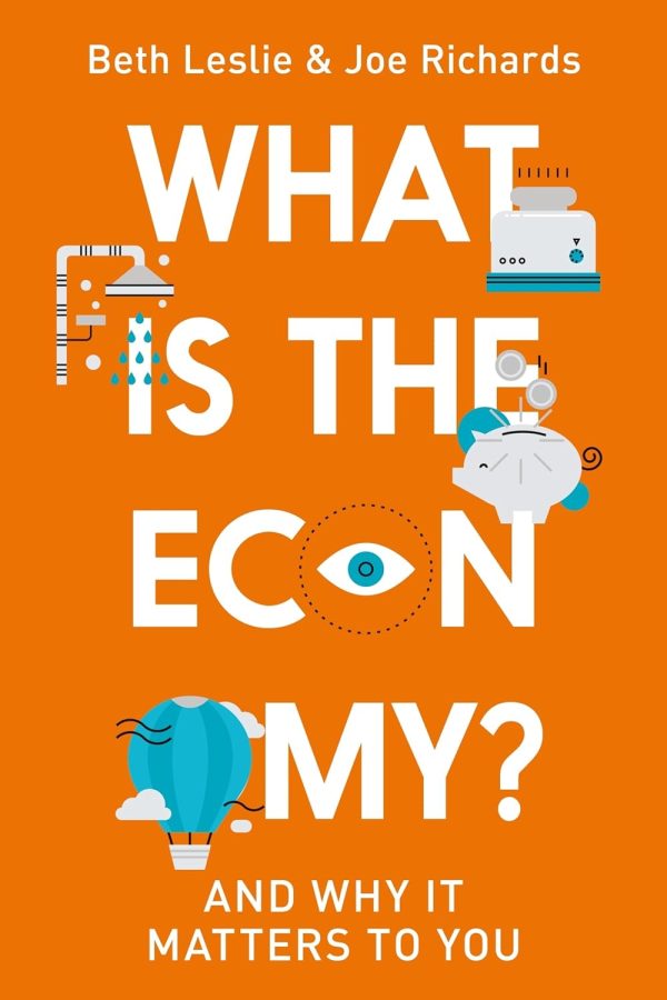 What Is The Economy?: And Why It Matters To You (Hardcover) For Cheap