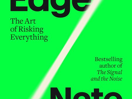 On the Edge: The Art of Risking Everything (US edition) For Sale