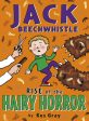 Jack Beechwhistle #02: Rise Of The Hairy Horror For Cheap