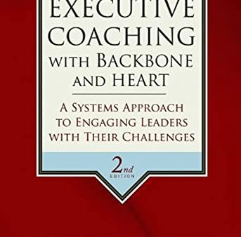 Executive Coaching With Backbone And Heart 2E Discount