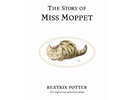 Beatrix Potter Originals #21 Story Of Miss Moppet Online